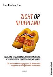 Foto van Zicht op nederland - grootletterboek - leo rademaker - paperback (9789463384209)