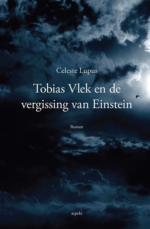 Foto van Tobias vlek en de vergissing van einstein - celeste lupus - ebook (9789464242133)