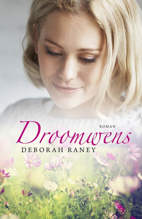 Foto van Droomwens - deborah raney - ebook (9789029724722)