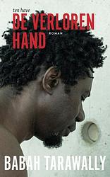 Foto van De verloren hand - babah tarawally - ebook