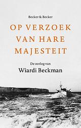 Foto van Op verzoek van hare majesteit - frans becker, tamara becker - ebook (9789024431427)