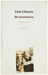 Foto van De rustelozen - linn ullmann - ebook (9789048834938)