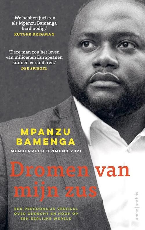 Foto van Dromen van mijn zus - mpanzu bamenga - paperback (9789026362118)