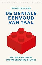 Foto van De geniale eenvoud van taal - hedde zeijlstra - ebook (9789028450714)