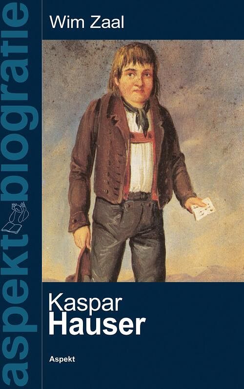 Foto van Kaspar hauser - wim zaal - ebook (9789464243048)