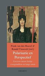 Foto van Polarisatie & perspectief - frank van den heuvel, ronald tinnevelt - paperback (9789463014175)