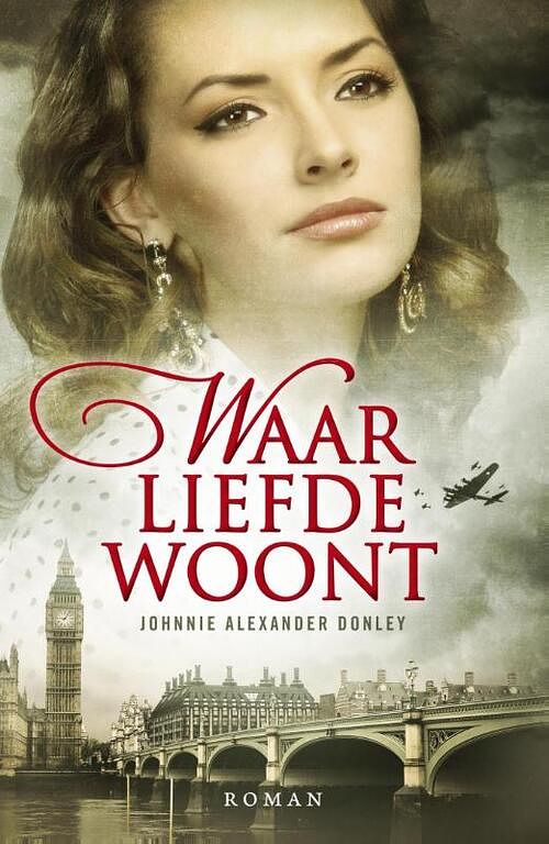 Foto van Waar liefde woont - johnnie alexander donley - ebook (9789029722889)