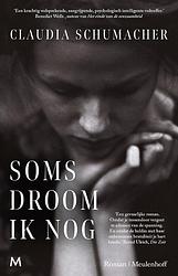 Foto van Soms droom ik nog - claudia schumacher - ebook