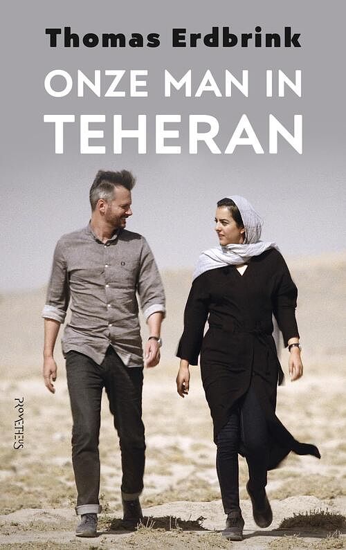 Foto van Onze man in teheran - thomas erdbrink - ebook (9789044632545)