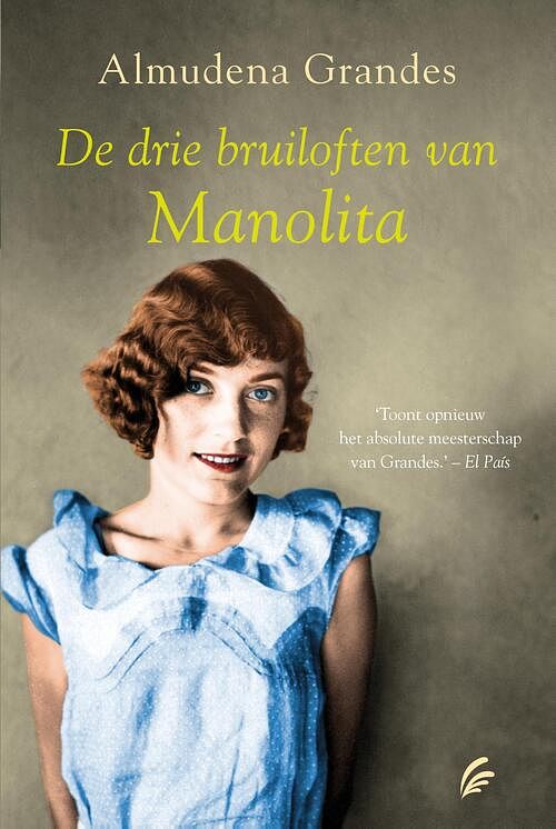 Foto van De drie bruiloften van manolita - almudena grandes - ebook (9789044973396)