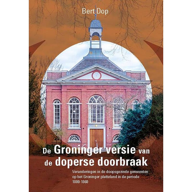 Foto van De groninger versie van de doperse doorbraak