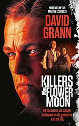 Foto van Killers of the flower moon - david grann - paperback (9789021488127)