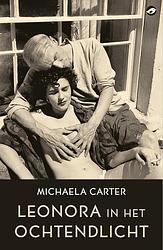 Foto van Leonora in het ochtendlicht - michaela carter - paperback (9789083206714)