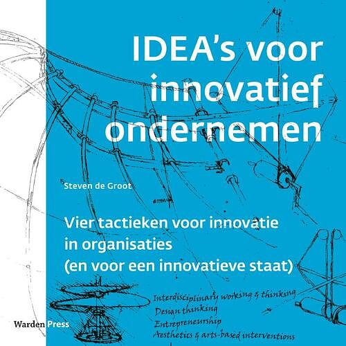 Foto van Idea's voor innovatief ondernemen - steven de groot - paperback (9789493202160)