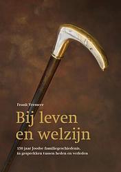 Foto van Bij leven en welzijn - frank vermeer - paperback (9789023259510)
