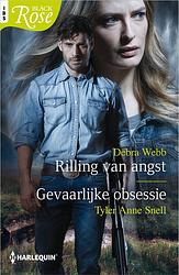 Foto van Rilling van angst / gevaarlijke obsessie - debra webb, tyler anne snell - ebook