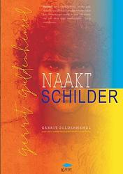 Foto van Naaktschilder - gerrit guldenhemel - paperback (9789403629476)