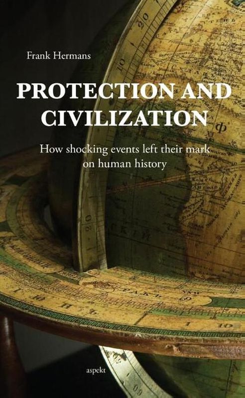 Foto van Protection and civilization - frank hermans - ebook (9789464626186)