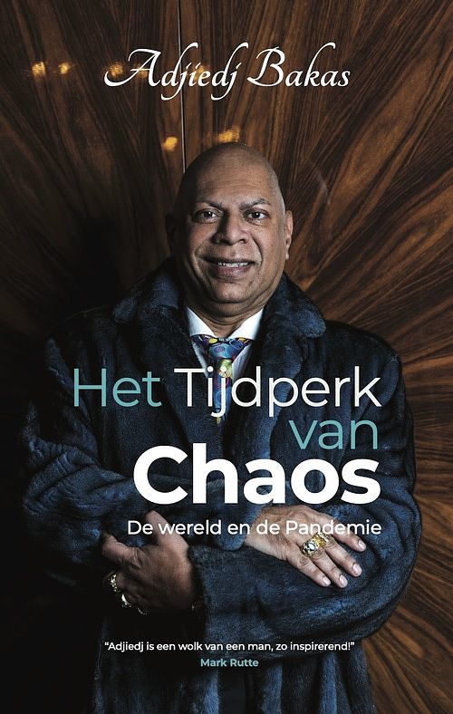 Foto van Het tijdperk van chaos - adjiedj bakas - ebook (9789461853196)