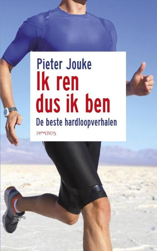 Foto van Ik ren dus ik ben - pieter jouke - ebook (9789044627381)