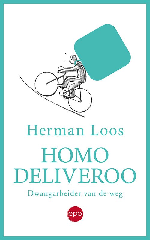 Foto van Homo deliveroo - herman loos - ebook (9789462673151)
