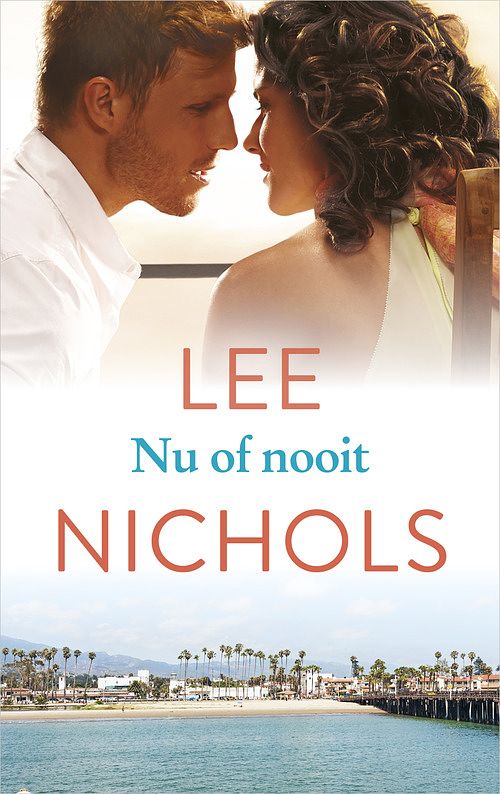 Foto van Nu of nooit - lee nichols - ebook