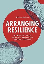 Foto van Arranging resilience - william stephens - ebook (9789051891744)