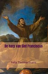 Foto van De harp van sint franciscus - felix timmermans - ebook