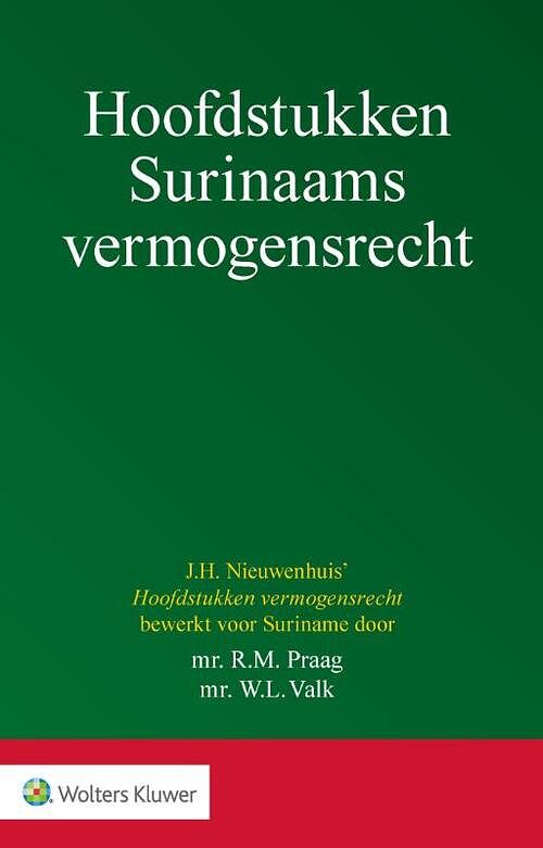 Foto van Hoofdstukken surinaams vermogensrecht - r.m. praag, w.l. valk - paperback (9789013166934)