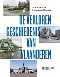 Foto van De verloren geschiedenis van vlaanderen - jos vandervelden - paperback (9789022339497)