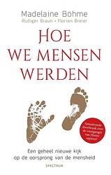 Foto van Hoe we mensen werden - florian breier, madelaine böhme, rüdiger braun - ebook (9789000373253)