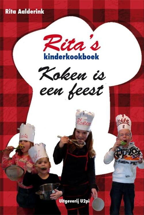 Foto van Ritas kinderkookboek koken is een feest - rita aalderink - ebook (9789087593131)