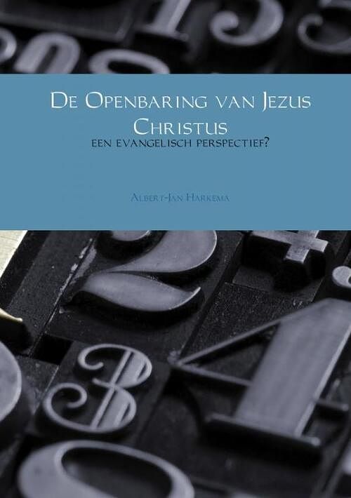 Foto van De openbaring van jezus christus - albert-jan harkema - paperback (9789402174298)