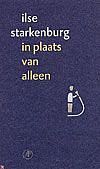 Foto van In plaats van alleen (pod) - i. starkenburg - paperback (9789029538046)