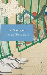 Foto van Het hoofdkussenboek - sei shonagon - paperback (9789025315962)