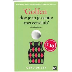 Foto van Golfen doe je in je eentje met een club