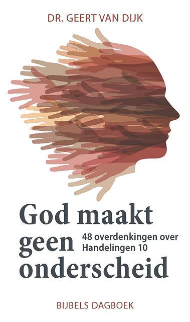 Foto van God maakt geen onderscheid - geert van dijk - paperback (9789463691178)