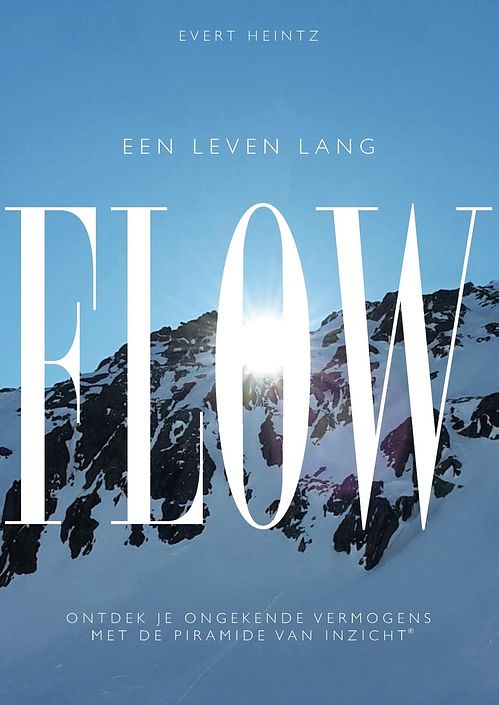 Foto van Een leven lang flow - evert heintz - ebook