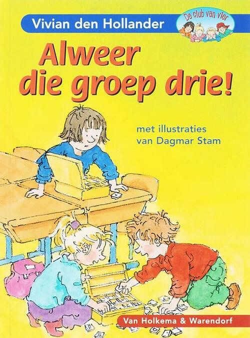 Foto van Alweer die groep drie - vivian den hollander - ebook (9789000306831)