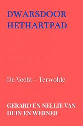 Foto van Dwarsdoorhethartpad - gerard en nellie van duin en werner - paperback (9789403627175)