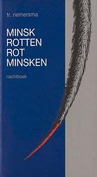 Foto van Minskrotten - rotminsken - trinus riemersma - ebook (9789089543950)
