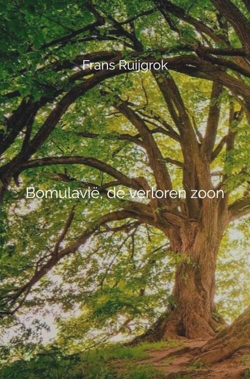 Foto van Bomulavië, de verloren zoon # - frans ruijgrok - ebook (9789464486636)