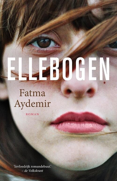 Foto van Ellebogen - fatma aydemir - ebook (9789044976564)