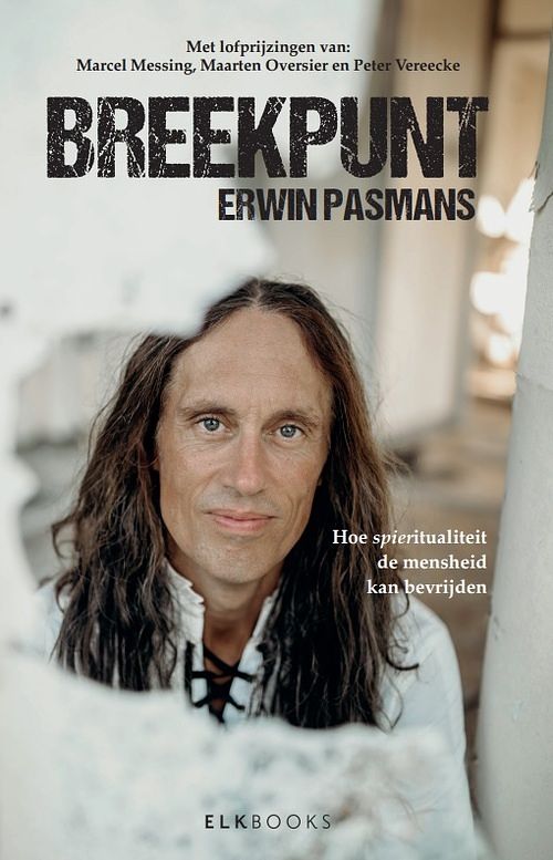 Foto van Breekpunt - erwin pasmans - hardcover (9789493255487)