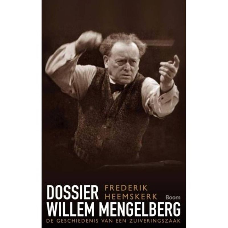 Foto van Dossier willem mengelberg