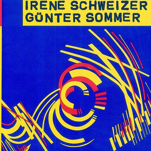 Foto van Irene schweizer & gunter sommer - cd (7619942500726)