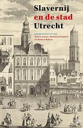 Foto van Slavernij en de stad utrecht - ebook (9789462497696)