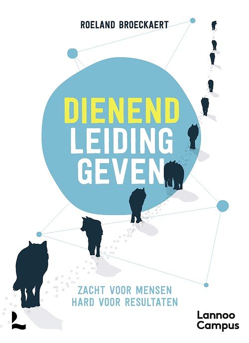 Foto van Servant leadership - roeland broeckaert - ebook