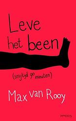 Foto van Leve het been! - max van rooy - ebook (9789044621402)