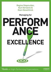 Foto van Managing for performance excellence - koen dewettinck, kurt verweire, regine slagmulder - ebook (9789401404204)